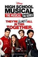 Watch High School Musical: The Musical - The Series 123movies