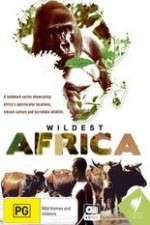 Watch Wildest Africa 123movies
