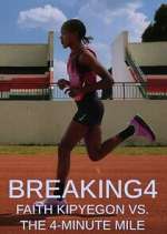 Watch Breaking4: Faith Kipyegon vs. the 4-Minute Mile 123movies