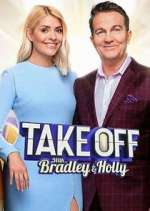 Watch Take Off with Bradley & Holly 123movies