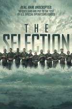 Watch The Selection Special Operations Experiment 123movies