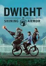 Watch Dwight in Shining Armor 123movies