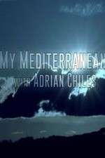 Watch My Mediterranean with Adrian Chiles 123movies
