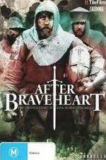 Watch After Braveheart 123movies