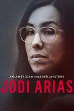 Watch Jodi Arias: An American Murder Mystery 123movies