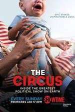 Watch The Circus: Inside the Greatest Political Show on Earth 123movies