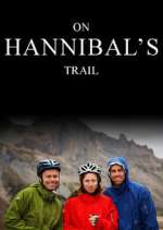 Watch On Hannibal's Trail 123movies