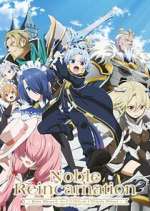Watch Noble Reincarnation: Born Blessed, So I\'ll Obtain Ultimate Power 123movies