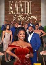 Watch Kandi & The Gang 123movies