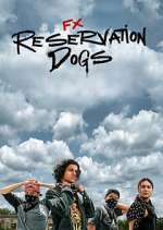 Watch Reservation Dogs 123movies
