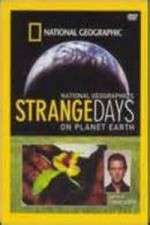 Watch Strange Days on Planet Earth 123movies