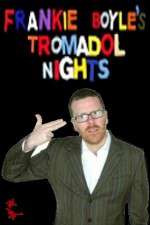Watch Frankie Boyle's Tramadol Nights 123movies