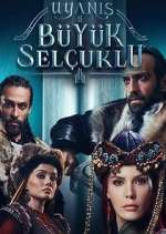 Watch UyanÄ±ÅŸ: BÃ¼yÃ¼k SelÃ§uklu 123movies