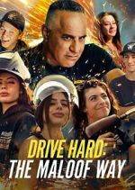 Watch Drive Hard: The Maloof Way 123movies