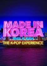 Watch Made in Korea: The K-Pop Experience 123movies