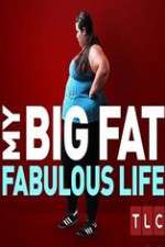 Watch My Big Fat Fabulous Life 123movies
