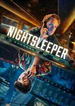 Watch Nightsleeper 123movies