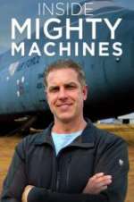 Watch Inside Mighty Machines 123movies