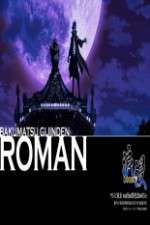 Watch Bakumatsu Gijinden Roman 123movies