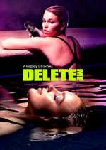 Watch Delete Me 123movies