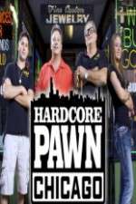 Watch Hardcore Pawn Chicago 123movies
