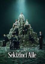 Watch Sekizinci Aile 123movies