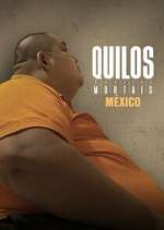 Watch Kilos Mortales MÃ©xico 123movies