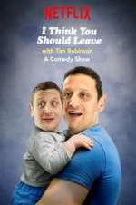 Watch I Think You Should Leave with Tim Robinson 123movies