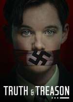 Watch Truth & Treason 123movies