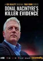 Watch Donal MacIntyre\'s UK Killer Evidence 123movies