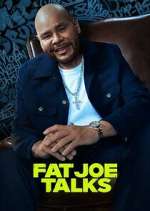 Watch Fat Joe Talks 123movies