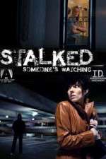 Watch Stalked Someones Watching 123movies