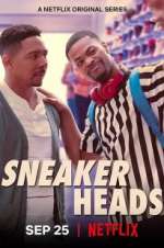 Watch Sneakerheads 123movies