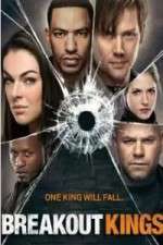 Watch Breakout Kings 123movies