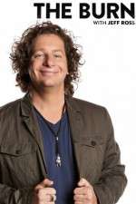 Watch The Burn with Jeff Ross 123movies