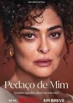 Watch PedaÃ§o de Mim 123movies