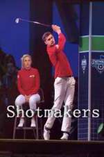 Watch Shotmakers 123movies