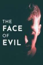 Watch The Face of Evil 123movies