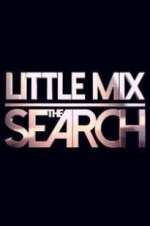 Watch Little Mix the Search 123movies