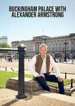 Watch Buckingham Palace with Alexander Armstrong 123movies