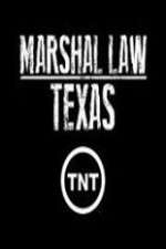 Watch Marshal Law Texas 123movies