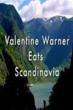 Watch Valentine Warner Eats Scandinavia 123movies