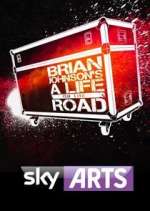 Watch Brian Johnson's A Life on the Road 123movies