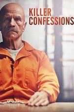 Watch Killer Confessions 123movies