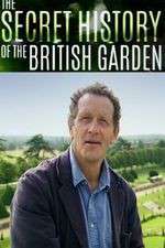 Watch The Secret History of the British Garden 123movies