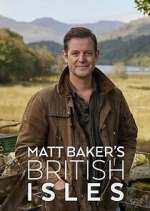 Watch Matt Baker\'s British Isles 123movies