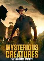 Watch Mysterious Creatures with Forrest Galante 123movies