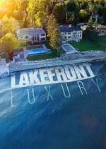 Watch Lakefront Luxury 123movies