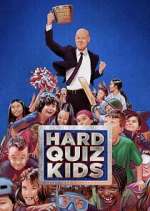 Watch Hard Quiz Kids 123movies