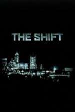 Watch The Shift 123movies